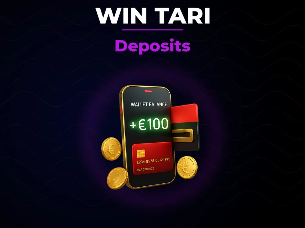 Win Tari - Deposits