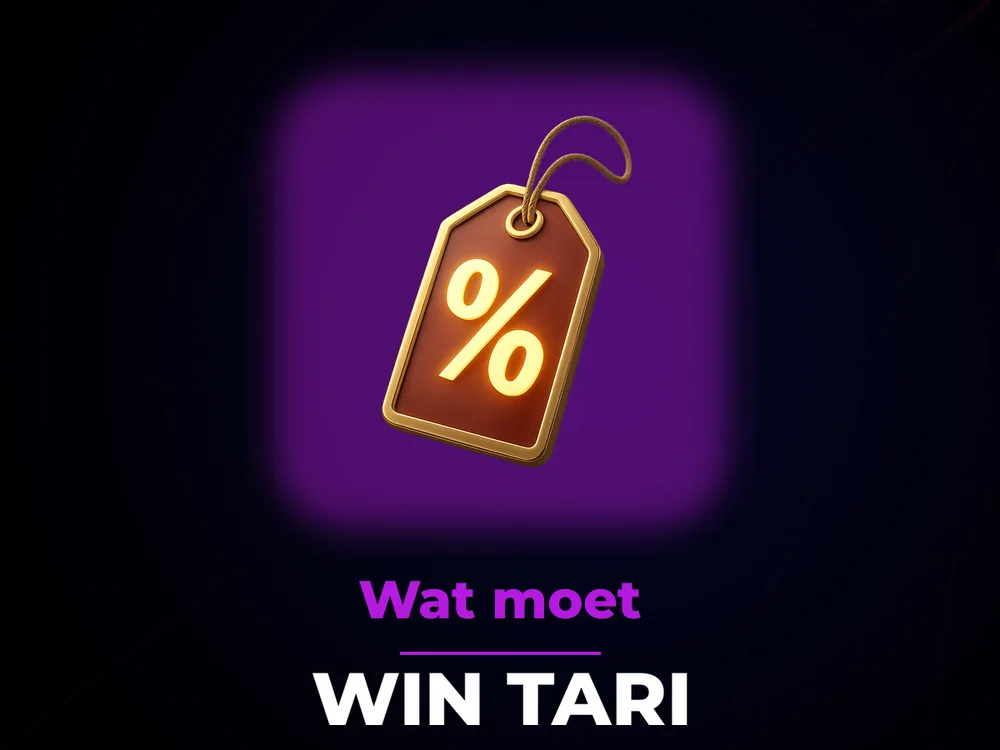 Win Tari - Wat moet